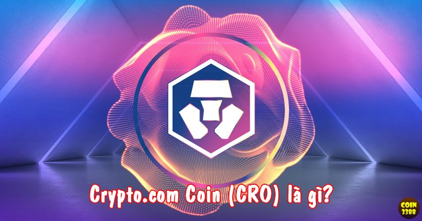 Crypto.com là gì? Có nên đầu tư CRO Coin không?